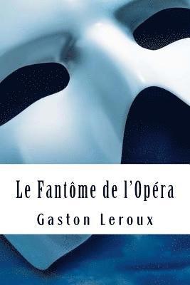 Le Fantôme de l'Opéra 1