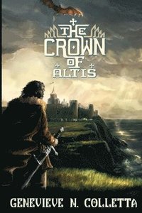 bokomslag The Crown of Altis