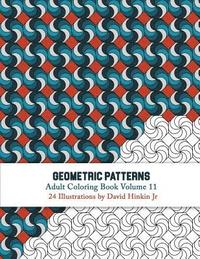 bokomslag Geometric Patterns - Adult Coloring Book Vol. 11