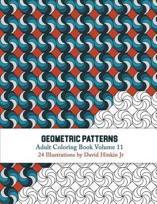 bokomslag Geometric Patterns - Adult Coloring Book Vol. 11