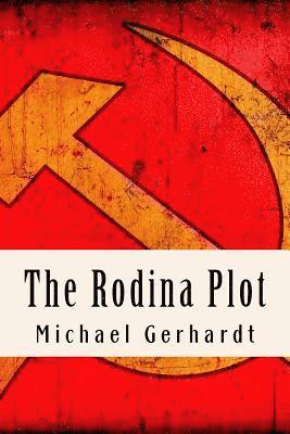 The Rodina Plot 1