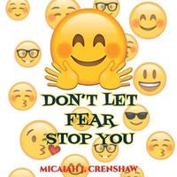 bokomslag Don't Let Fear Stop You