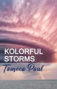 bokomslag Kolorful Storms