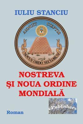 Nostreva Si Noua Ordine Mondiala: Roman 1