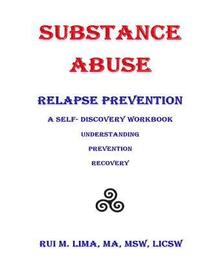 bokomslag Substance Abuse--Relapse Prevention: A Self-Discovery Workbook