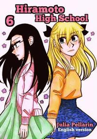 bokomslag Hiramoto High School Volume 6: English version