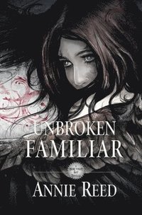 bokomslag Unbroken Familiar