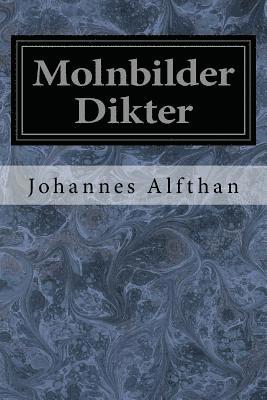 Johannes Alfthan - Molnbilder Dikter, Häftad
