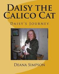 bokomslag Daisy the Calico Cat