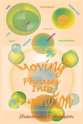 Shavonda Robinson - Moving Phrases Into Inspiration, Häftad