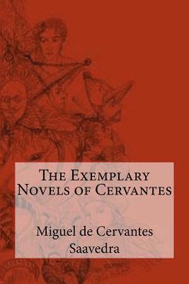 bokomslag The Exemplary Novels of Cervantes