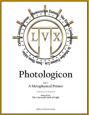 bokomslag Photologicon Vol. 1: A Metaphysical Primer