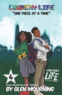 Glen Mourning - Crunchy Life: One Piece at a Time, Häftad