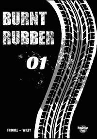 bokomslag Burnt Rubber