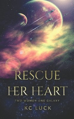 Rescue Her Heart 1