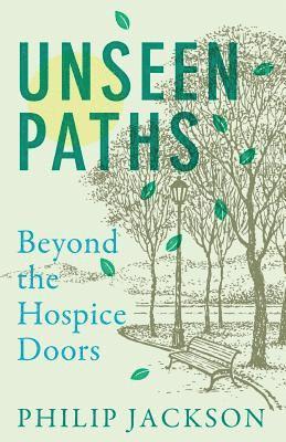 Unseen Paths: Beyond the Hospice Doors 1