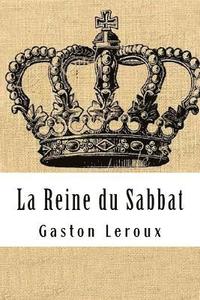 bokomslag La Reine du Sabbat