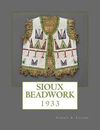 bokomslag Sioux Beadwork: 1933