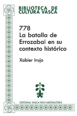 bokomslag 778: La batalla de Errozabal en su contexto histórico