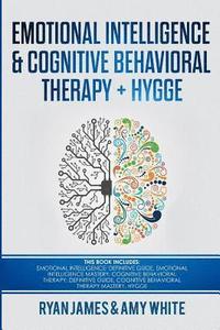 bokomslag Emotional Intelligence and Cognitive Behavioral Therapy + Hygge