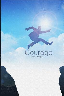 Courage 1