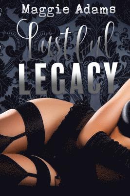 Lustful Legacy 1