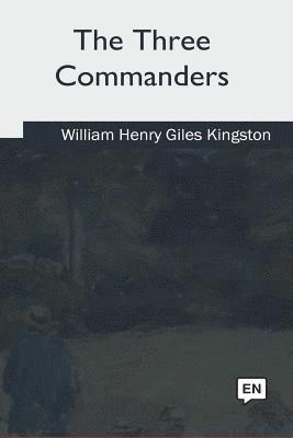 The Three Commanders 1