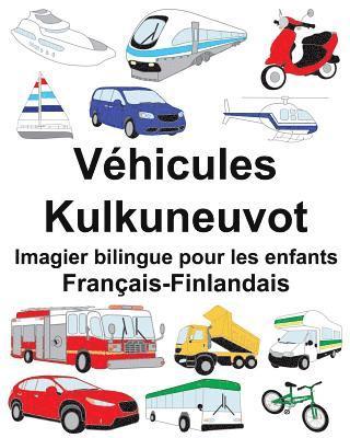Français-Finlandais Véhicules/Kulkuneuvot Imagier bilingue pour les enfants 1