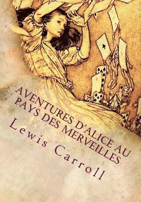 Lewis Carroll - Aventures d'Alice au pays des merveilles, Häftad