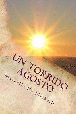 Marcello De Michelis - Un torrido agosto: Quinto Episodio, Häftad. Tillgänglighet: Lägg i varukorg