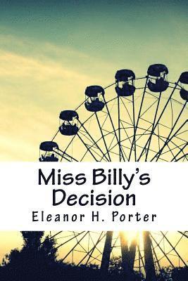 bokomslag Miss Billy's Decision