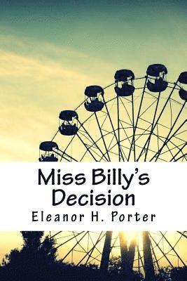 Miss Billy's Decision