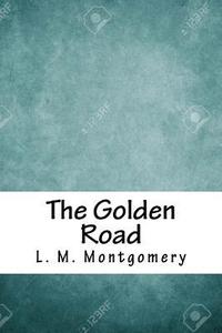 bokomslag The Golden Road