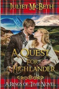 bokomslag A Quest for a Highlander: A Medieval Scottish Clan Romance Novel