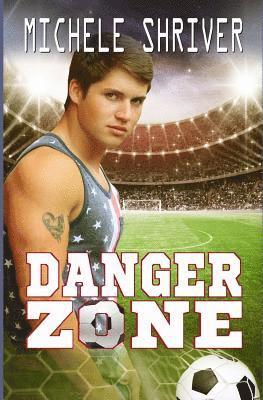 Michele Shriver - Danger Zone, Häftad