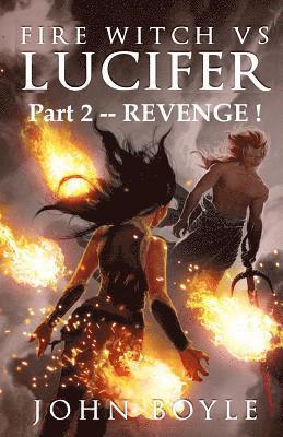 John Boyle - Fire Witch vs Lucifer part 2, Häftad