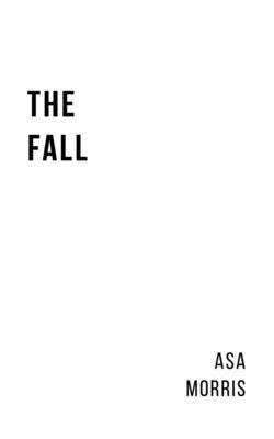 Asa Morris - Fall, Häftad