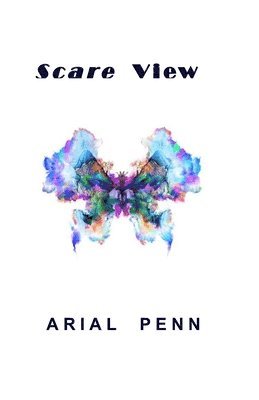 Arial Penn - 'Scare View', Häftad