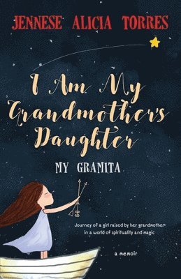 Victor M. Urbaez, Jayden Theodore Carvajal - I Am My Grandmother's Daughter, Häftad