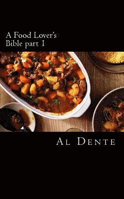 A Food Lover's Bible Part 1 1