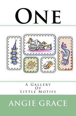 bokomslag One: A Gallery Of Little Motifs