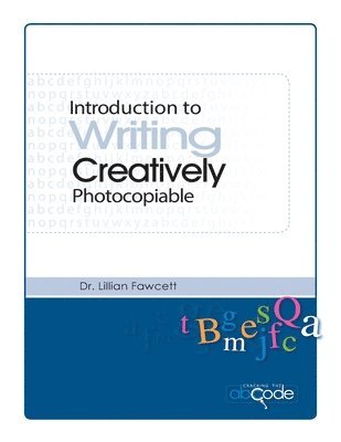 bokomslag Introduction to Writing Creatively (American Photocopiable Version)