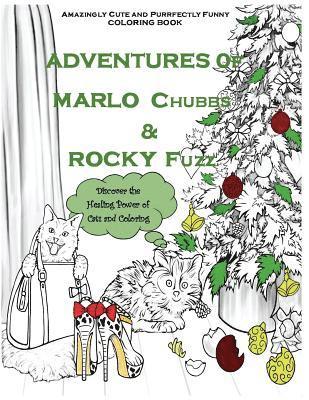 Adventures of Marlo Chubbs & Rocky Fuzz 1