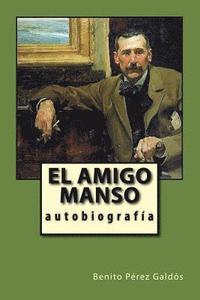 bokomslag El amigo manso