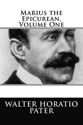 bokomslag Marius the Epicurean, Volume One