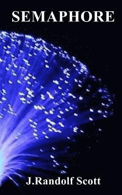 J. Randolf Scott - Semaphore, Häftad