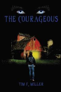 bokomslag The Courageous