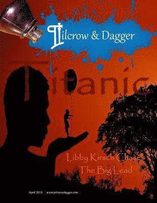 Pilcrow & Dagger: April 2018 Issue - Titanic 1