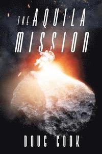 bokomslag The Aquila Mission