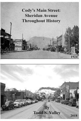 bokomslag Cody's Main Street: Sheridan Avenue Throughout History